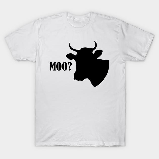 Cow moo? T-Shirt by zvezdnaya